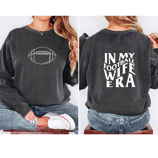 Football Wife Era Crewneck Sweatshirt